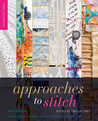 Book cover for Approaches to Stitch: Six Artists