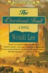 Book cover for The Overland Trail