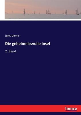 Book cover for Die geheimnissvolle insel