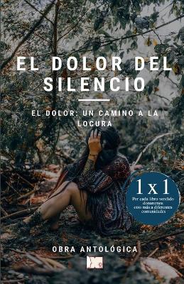 Book cover for El dolor del silencio