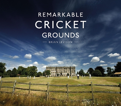 Book cover for Remarkable Cricket Grounds