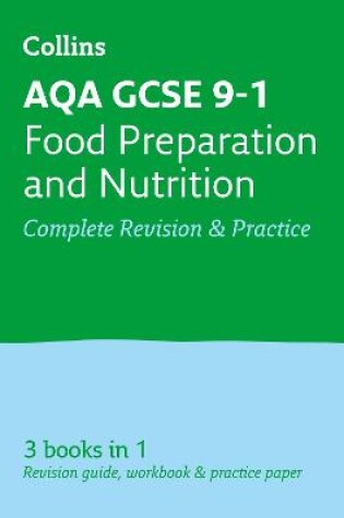 Cover of AQA GCSE 9-1 Food Preparation and Nutrition All-in-One Complete Revision and Practice