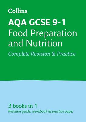 Book cover for AQA GCSE 9-1 Food Preparation and Nutrition All-in-One Complete Revision and Practice