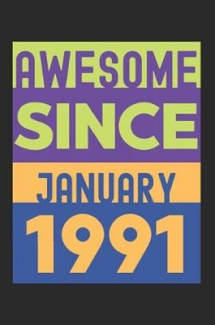 Cover of Awesome Since January 1991