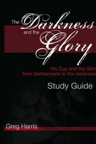 Cover of Darkness and the Glory Sg