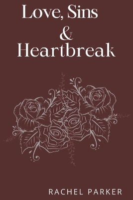 Book cover for Love, Sins & Heartbreak