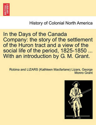 Book cover for In the Days of the Canada Company