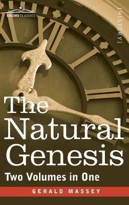 Book cover for The Natural Genesis (Two Volumes in One)