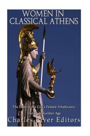 Cover of Women in Classical Athens