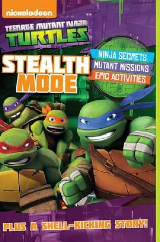 Cover of Teenage Mutant Ninja Turtles Stealth Mode