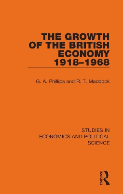 Cover of The Growth of the British Economy 1918–1968