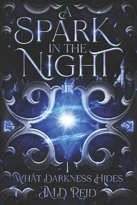 Book cover for A Spark in the Night