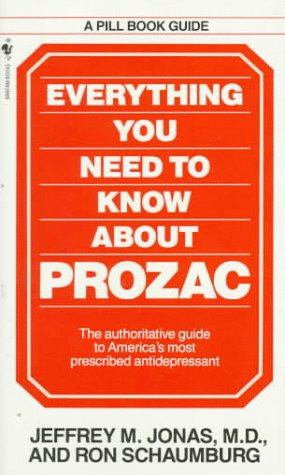 Cover of Everything You Need to Know about Prozac