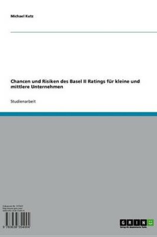 Cover of Chancen Und Risiken Des Basel II Ratings Fur Kleine Und Mittlere Unternehmen