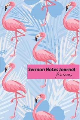 Book cover for Sermon Notes Journal for Teens