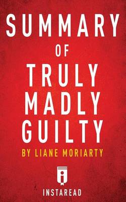 Book cover for Summary of Truly Madly Guilty