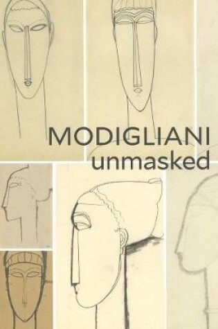 Cover of Modigliani Unmasked