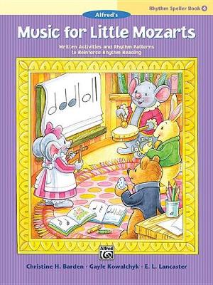 Book cover for Music for Little Mozarts Rhythm Speller 4