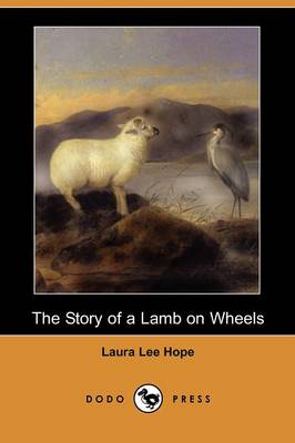 Book cover for The Story of a Lamb on Wheels (Dodo Press)