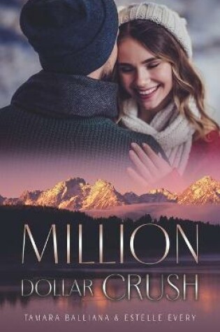 Cover of Million Dollar Crush