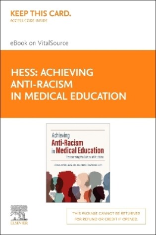 Cover of Achieving Anti-Racism in Medical Education - Elsevier E-Book on Vitalsource (Retail Access Card)