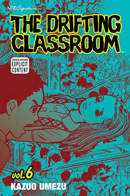 Book cover for Drifting Classroom 6