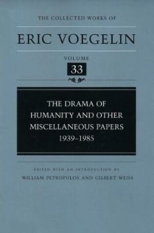 Cover of The Drama of Humanity and Other Miscellaneous Papers, 1939-1985