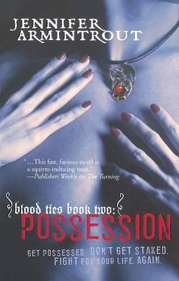 Cover of Blood Ties Book Two: Possession