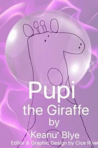 Cover of Pupi the Giraffe