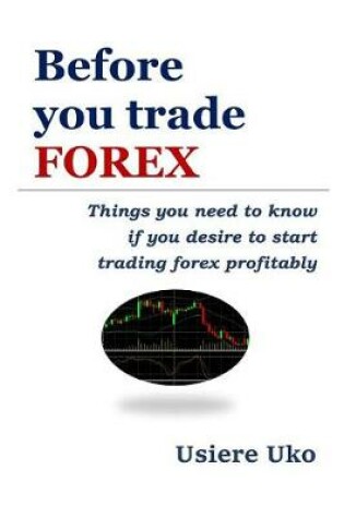 Cover of Before You Trade Forex