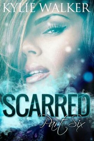 Cover of Scarred - Book 6