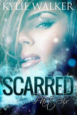 Book cover for Scarred - Book 6