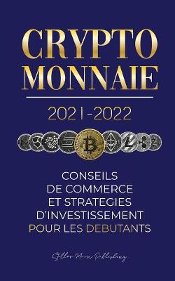 Book cover for Crypto-monnaie 2021-2022