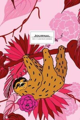 Cover of Sloth Journal - 8.5 X 11 Lined Notebook