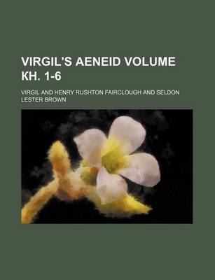 Book cover for Virgil's Aeneid Volume . 1-6