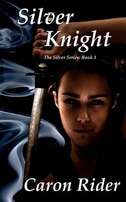 Book cover for Silver Knight