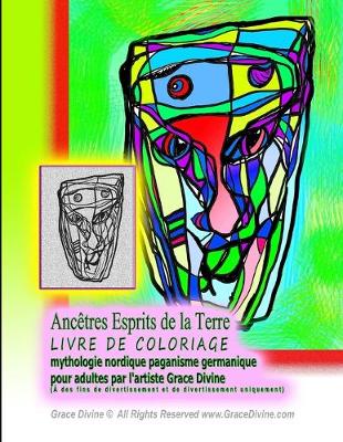 Book cover for Ancestrais Espiritos da Terra LIVRO DE COLORIR mitologia nordica paganismo germanico para adultos por Artist Grace Divine