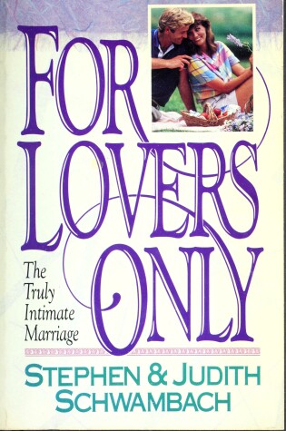 Cover of For Lovers Only Schwambach Stephen & Judith