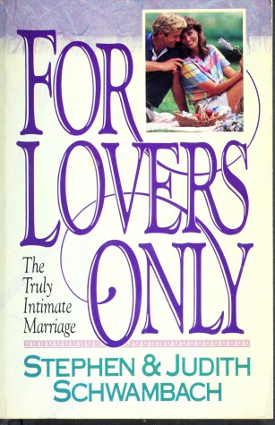 Book cover for For Lovers Only Schwambach Stephen & Judith