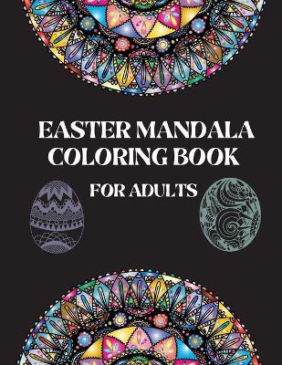 Book cover for Easter Mandala Coloring Book for Adults
