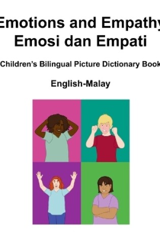 Cover of English-Malay Emotions and Empathy / Emosi dan Empati Children's Bilingual Picture Dictionary Book