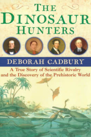 Cover of The Dinosaur Hunters