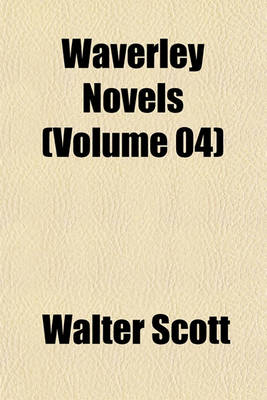 Book cover for Waverley Novels (Volume 04)