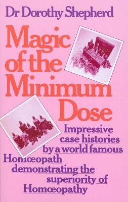 Book cover for Magic Of The Minimum Dose