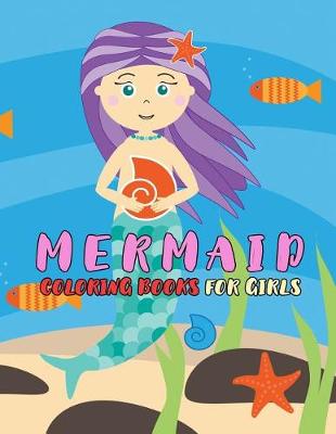 Book cover for Mermaid Coloring Books For Girls