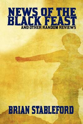Book cover for News of the Black Feast and Other Random Reviews