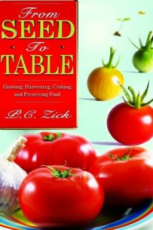 Cover of From Seed to Table