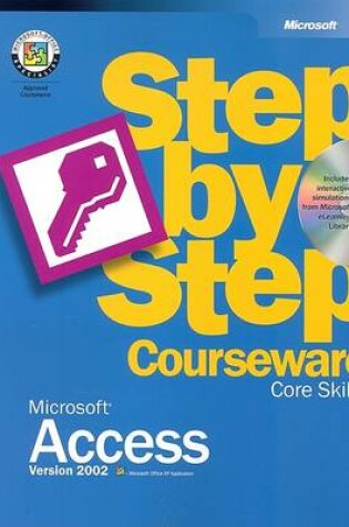 Cover of Microsoft Access Version 2002 Step by Step Courseware Core Skills