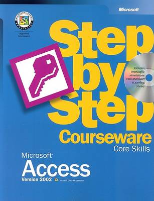 Book cover for Microsoft Access Version 2002 Step by Step Courseware Core Skills