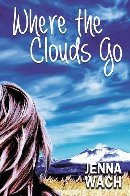 Book cover for Where the Clouds Go